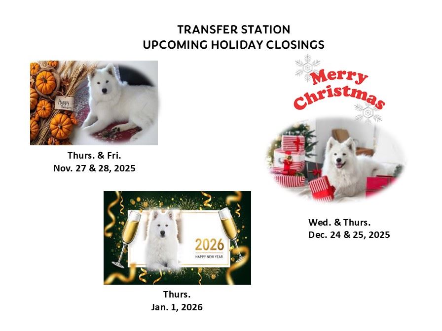 2026 Upcoming Transfer Station Holidays1